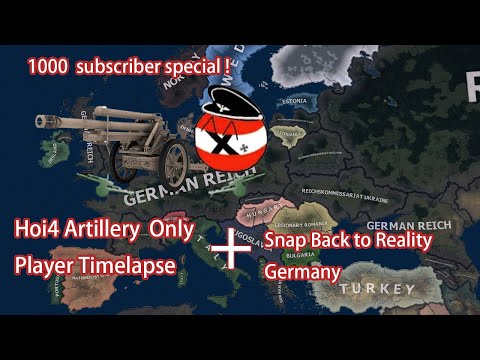 1000Subsriber Special! Snap Back to Reality Germany With Artillery ONLY!