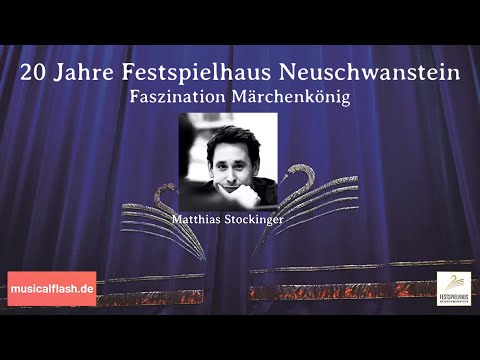 20 Jahre Festspielhaus Neuschwanstein - Matthias Stockinger