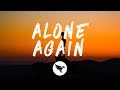 The Weeknd Alone Again Lyrics