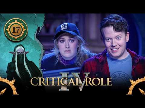Critical Role | Campaign 4, Episode 17 | Livestream