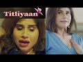 Titliyaan Part 2 Ullu Original Official Trailer Titliyaan Web Series Review Hindi Release 29 July