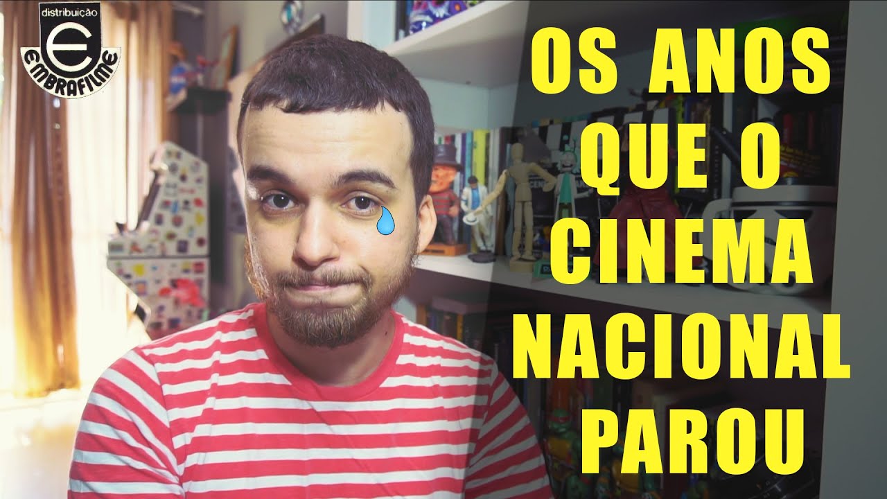 Os Anos Sem Cinema Nacional - O Fim da Embrafilme