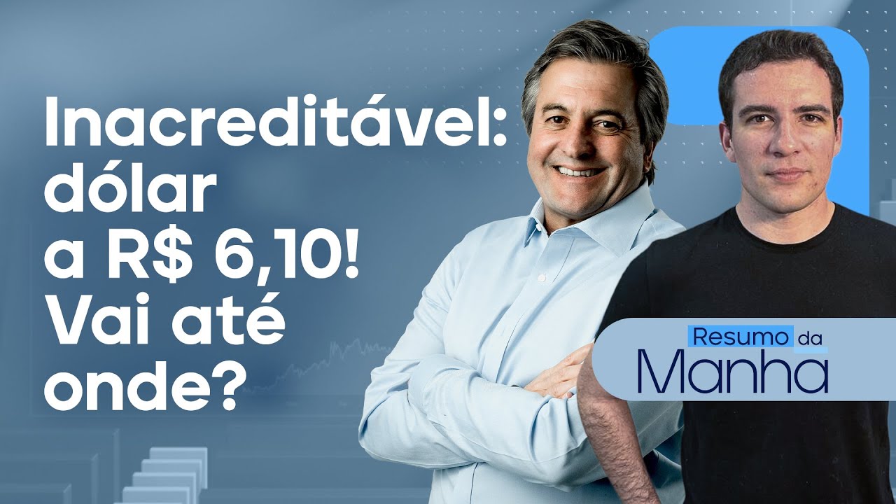 🔴 29/11/2024 Inacreditável! Dólar a R$ 6,10 vai até aonde? | Resumo da Manhã