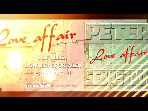Peter Sebastian - Love Affair **VideoTrailer**