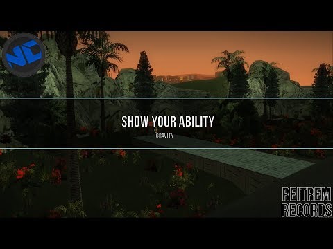 [DM] Gravity - Show Your Ability