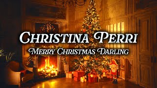 Christina Perri - Merry Christmas Darling | Christmas Music