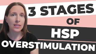 HSP Overstimulation Explained