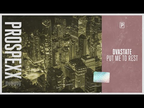 Dvastate - Put Me To Rest (Official Audio)