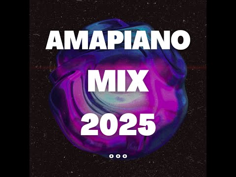 AMAPIANO MIX I MARCH 2025 I SIMZA M