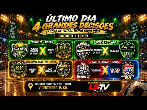 🔴 AO VIVO | ÚLTIMO DIA – 4 GRANDES DECISÕES DA COPA USINA CAÇU 2026