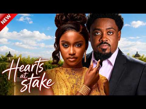 HEARTS AT STAKE - Nigerian Movies 2026 Latest Full Movies