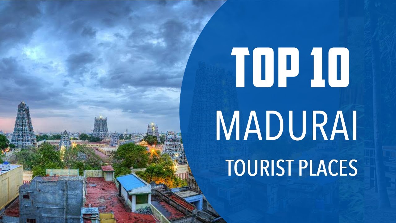 What is the other name of Madurai?