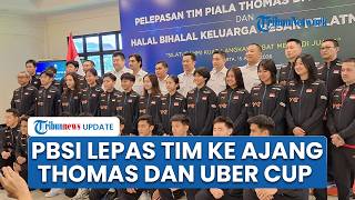 PBSI Resmi Lepas Tim Indonesia ke Thomas dan Uber Cup 2026, Siap Jalani Pemusatan Latihan di Denmark