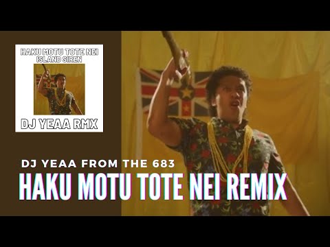HAKU MOTU TOTE NEI BY NIUEAN SNAKE ISLAND SIREN REMIX 2020 DJ YEAA