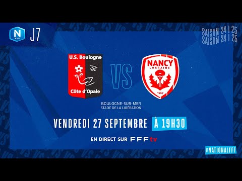 J7 I US Boulogne CO vs AS Nancy L en replay (1-1) I National FFF 2024-2025