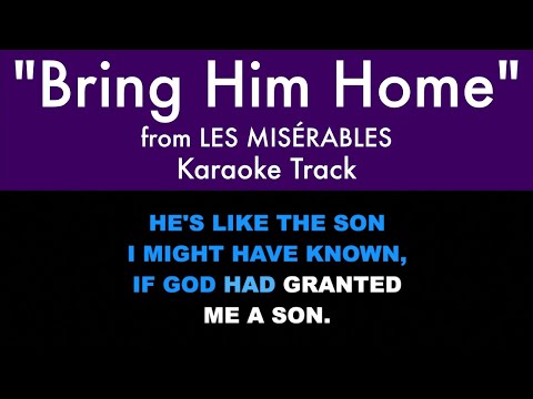 "Bring Him Home" from Les Misérables - Karaoke Track with Lyrics on Screen