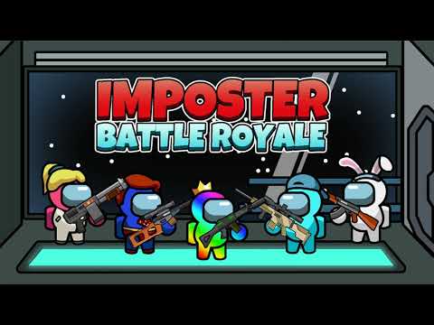 Imposter Battle Royale Video