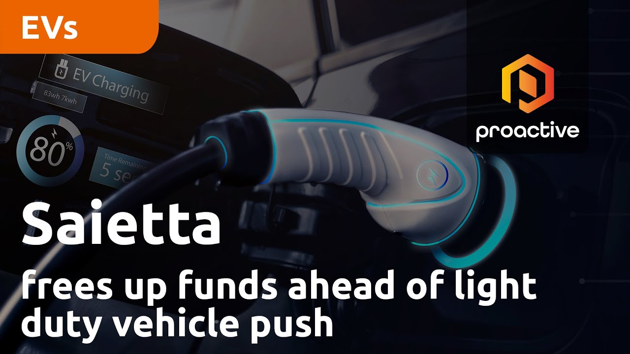 Saietta Group frees up funds ahead of light duty vehicle push
