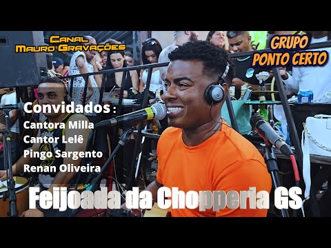 RODA DE SAMBA / FEIJOADA DA CHOPPERIA GS /GRUPO PONTO CERTO E CONVIDADOS !
