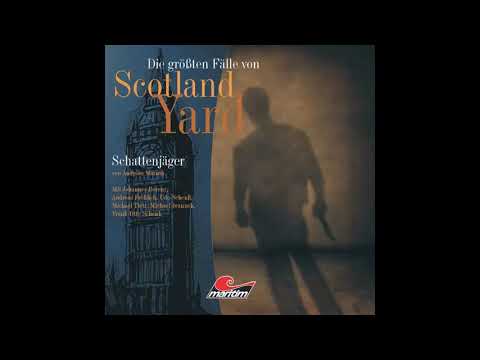 Die größten Fälle von Scotland Yard - Folge 11: Schattenjäger (Komplette Folge)