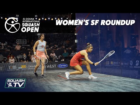 Squash: El Gouna International 2021 - Women's SF Roundup