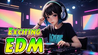 EDM RADIO #BGM