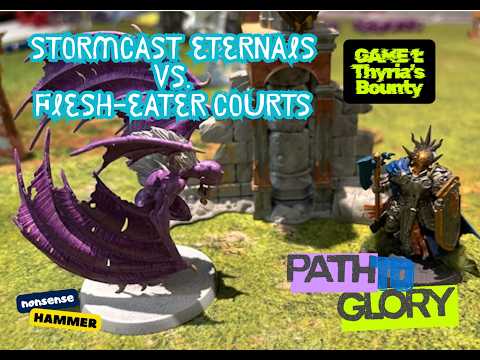 Path to Glory Season 2: Blighted Wilds Ep 1 | Thyria's Bounty - Stormcast vs Flesh-Eaters 1.5K