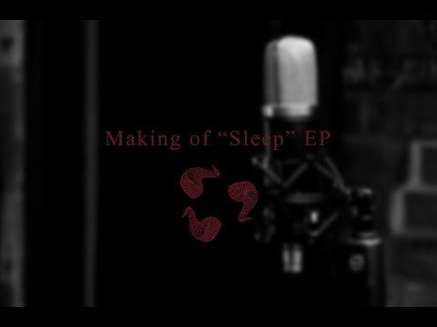 Soul Grip - Making of "Sleep" EP
