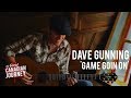 A Game Goin' On - Dave Gunning