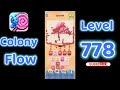 Colony Flow Level 778 Walkthrough | All Gameplay Solution | Go Answer