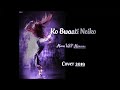 Ko Bwaati Neiko - (prod by kB4)