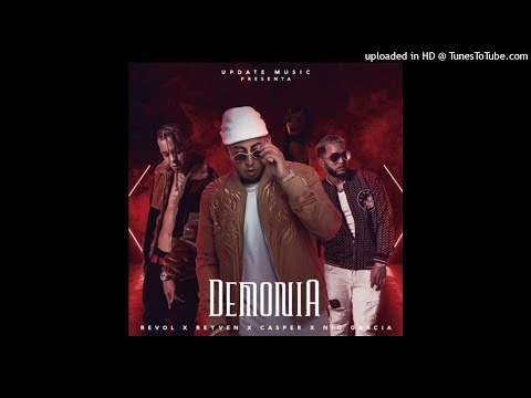 Reyven Ft. Casper Magico y Nio Garcia - Demonia (Audio Oficial)