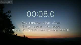 Download lagu STORY WA AKU MUNDUR ALON ALON | EDIT KINEMASTER mp3 Download lagu STORY WA AKU MUNDUR ALON ALON | EDIT KINEMASTER mp3