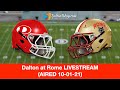 Dalton at Rome High School Football LIVE Game 6-2021