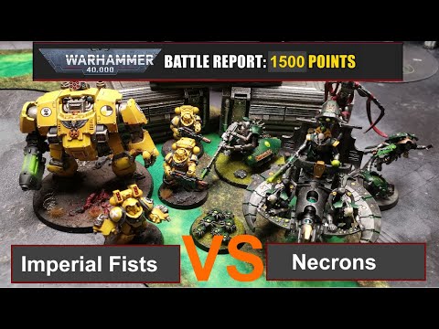 Warhammer 40k Battle Report: Imperial Fists vs. Necrons 1500Pkt. 9Edi deutsch