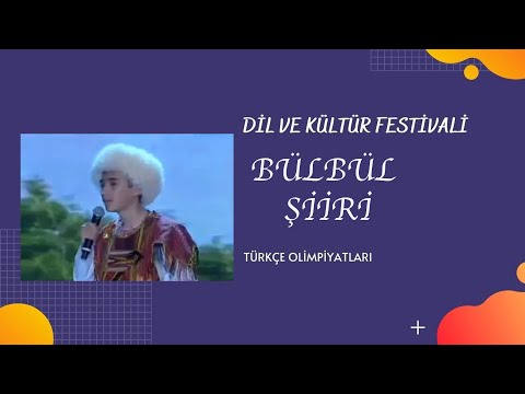 Bülbül Şiiri | Türkçe Olimpiyatları