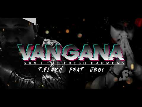 Vangana  |  Siren Stylah  |  G R X  |  The Fresh Harmony  |  2 0 2 2