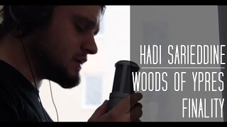Woods of Ypres - Finality (Cover) by Hadi Sarieddine