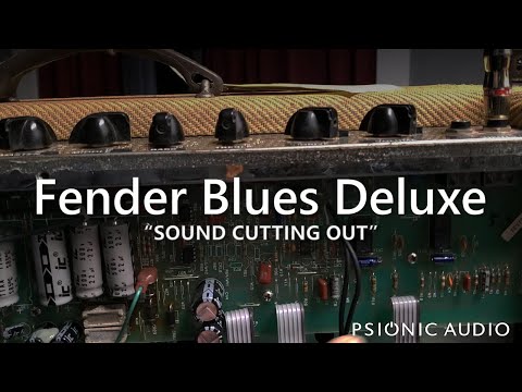 Fender Blues Deluxe | "Sound Cutting Out"