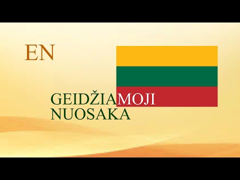 LITHUANIAN LESSON 204 - GEIDŽIAMOJI NUOSAKA
