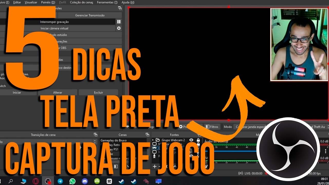 Captura de jogo com Tela Preta no OBS | Como resolver com 5 dicas