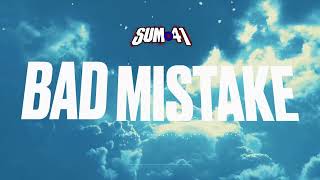 Sum 41 - Bad Mistake (Official Visualizer)