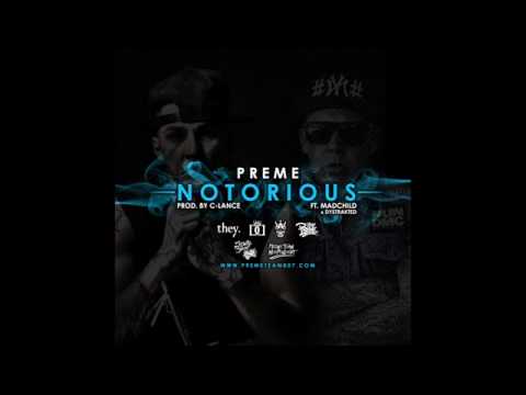 Notorious - Chief $upreme ft. Madchild (Prod. C-Lance)