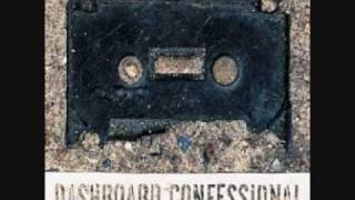Dashboard Confessional - Bend And Not Break (Lyrics)