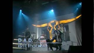 D.A.D - Isn&#39;t that wild - DR Under Uret 1987