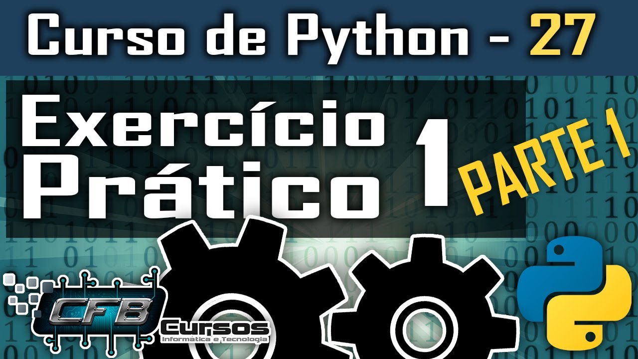 Exercício Prático 1 / Parte 1 - Curso de Python #27