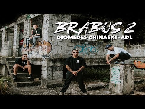 ADL & Diomedes Chinaski - Brabos 2 (prod. Índio)