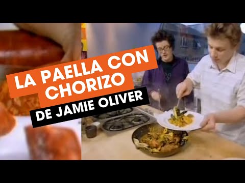Jamie Oliver paella Tenemos el vídeo original de la receta de la paella con chorizo incluido