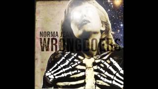 Norma Jean - Sword In Mouth, Fire Eyes