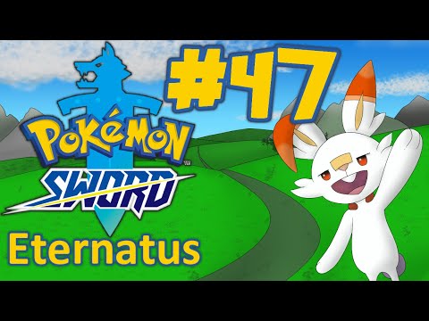 Let's Play Pokemon Sword - 47 - Eternatus